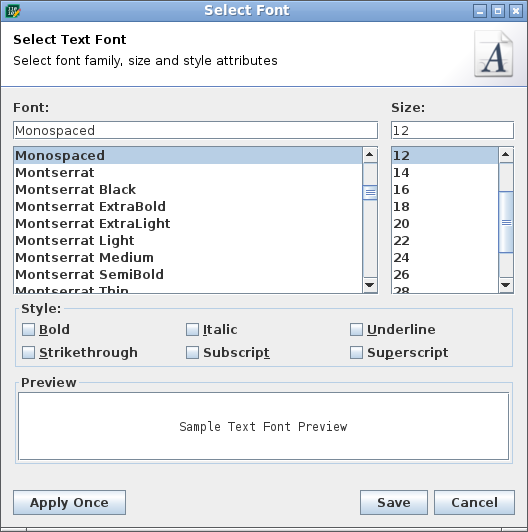 Select Font Dialog Select Font Dialog